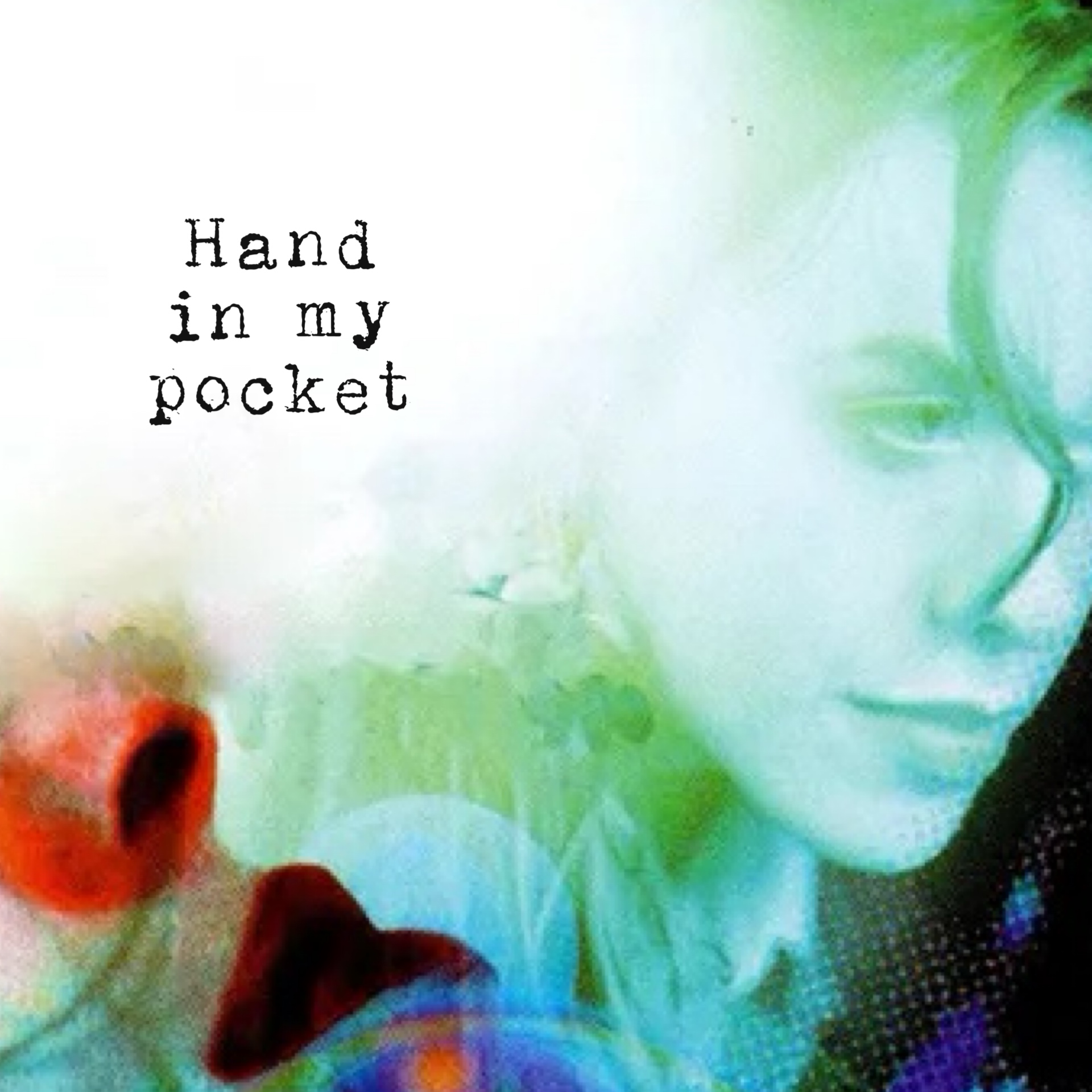Hand in My Pocket